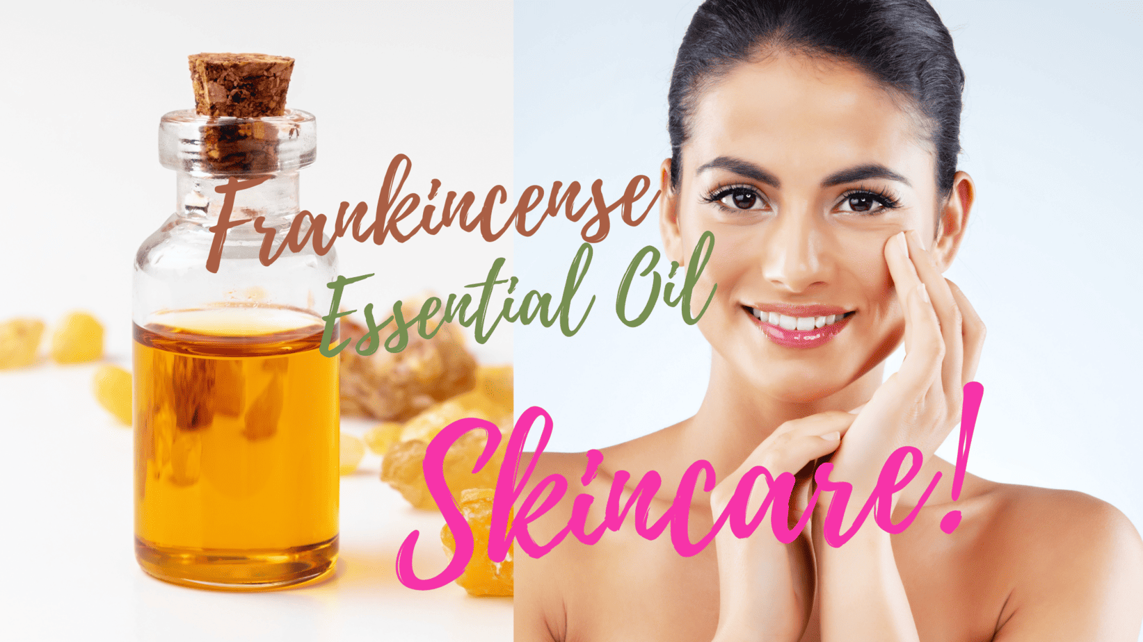 How To Use Frankincense Essential Oil For Glowing Skin A Green