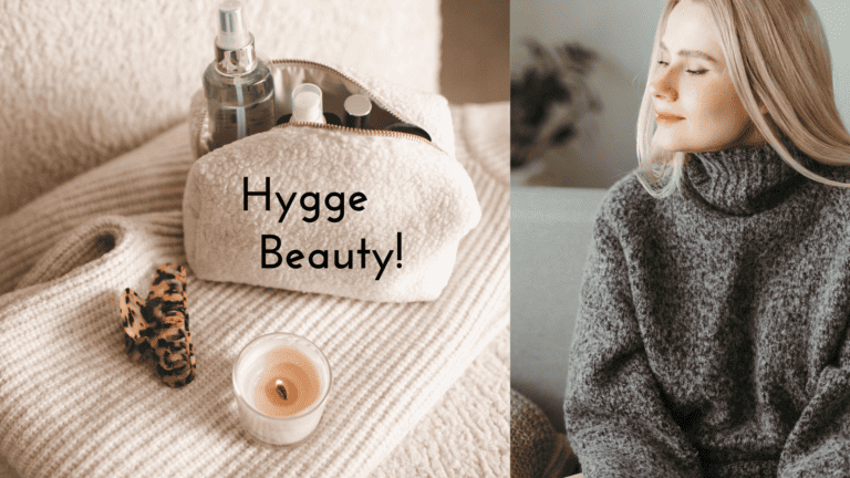 The Best Hygge Beauty And Self Care Tips!