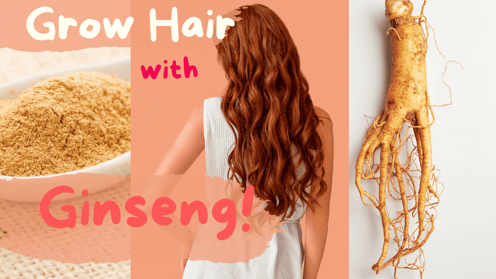 how-to-grow-thicker-hair-with-ginseng-a-green-beauty-blog
